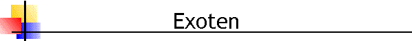 Exoten