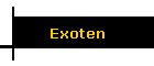 Exoten