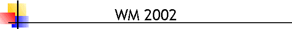WM 2002