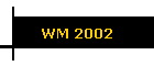 WM 2002